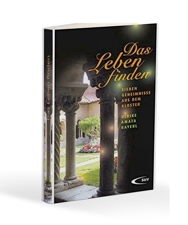 Das Leben finden - Kloster meets Business