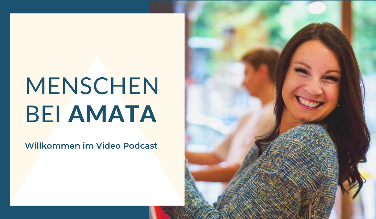 Podcast_April_Menschen bei AMATA Antonia Walter