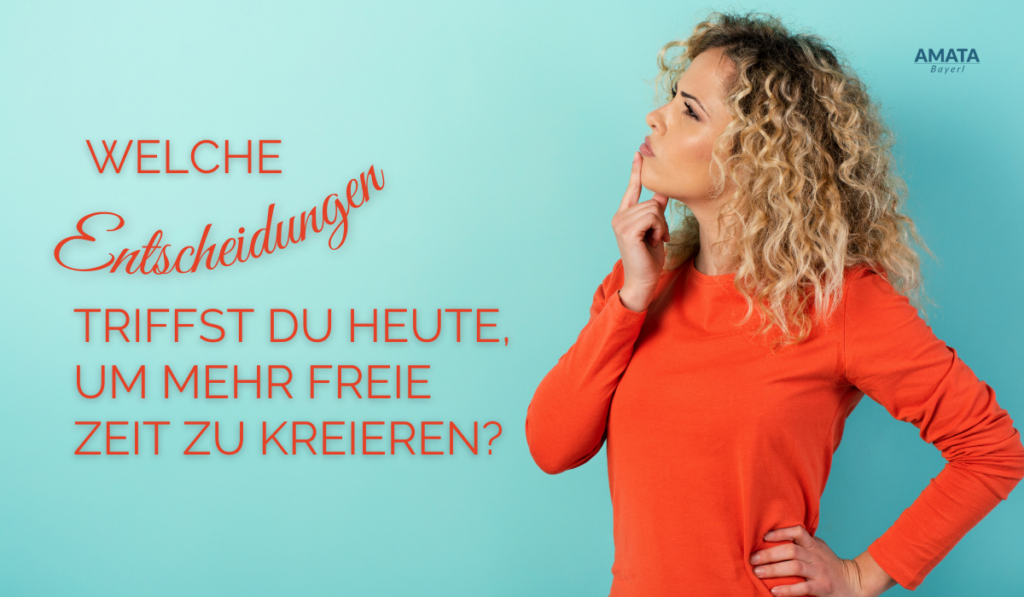 Entscheidungen treffen